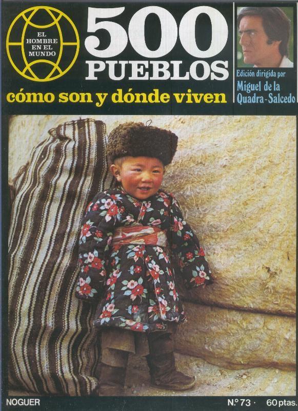 500 pueblos: como son y donde viven: fasciculo numero 073