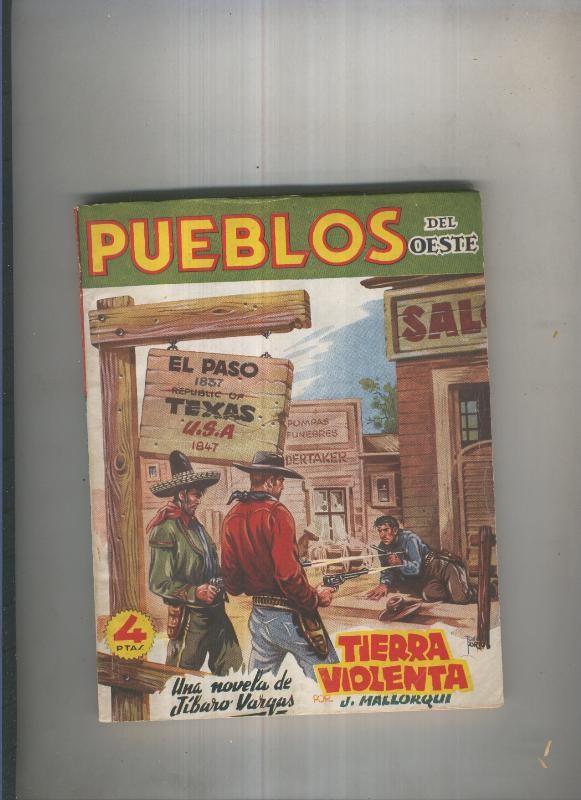 Pueblos del Oeste:El Paso Texas: Tierra violenta