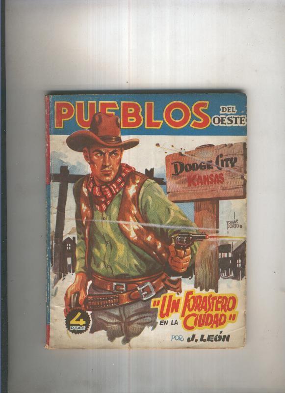 Pueblos del Oeste:Dodge City,Kansas.Un forastero en la ciudad