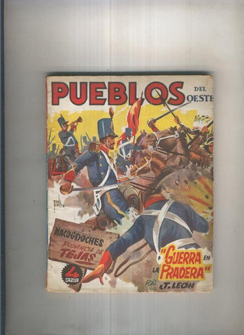 Pueblos del Oeste:Nacogdoches,Tejas: Guerra en la pradera