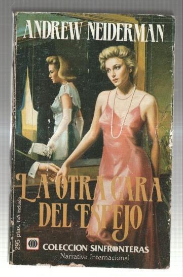 Coleccion sinfronteras: La otra cara del espejo (no conserva pagina credito)