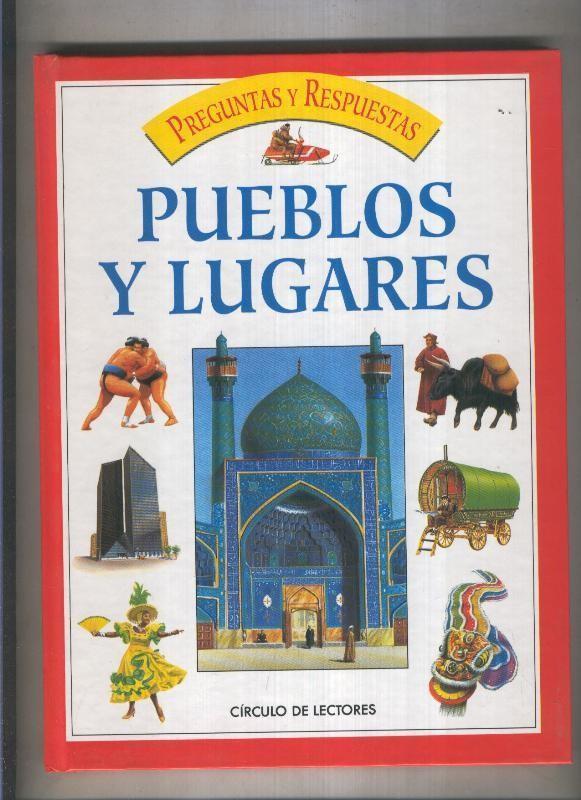 Preguntas y respuestas volumen 06: Pueblos y lugares