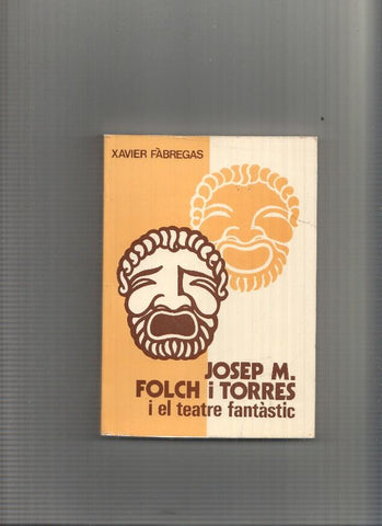 Josep M. Folch i Torres i el teatre fantastic