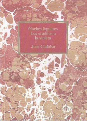 Noches lugubres Los eruditos a la violeta