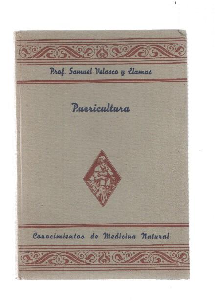 Puericultura: conocimientos de medicina natural