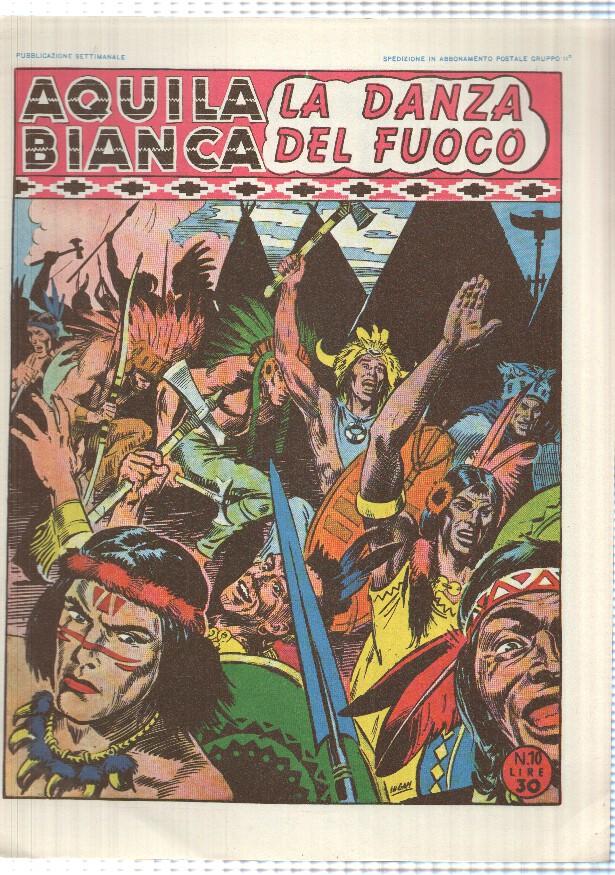 Facsimil: Aquila Bianca num 10 - La Danza del Fuoco