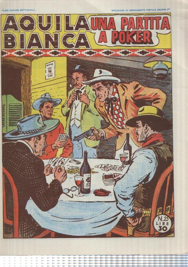 Facsimil: Aquila Bianca num 25 - Una partita a poker