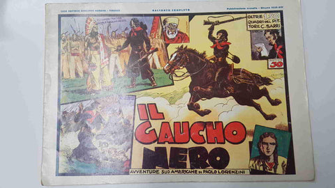Comic: il Gaucho Nero. Avventure Sud Americane di Paolo Lorenzini, Giugno 1935 (Collodi Nipote)