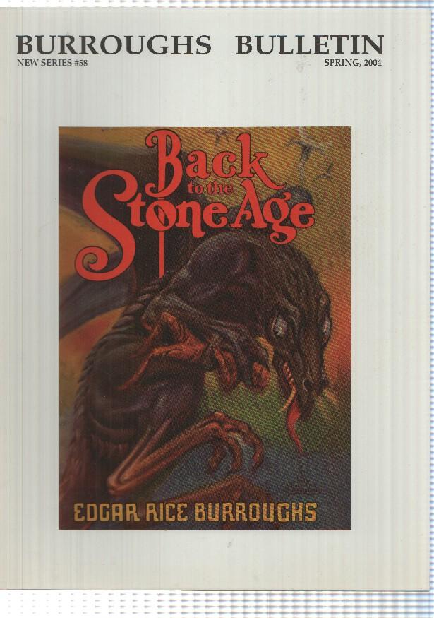 revista: Burroughs Bulletin, New Series num 58, Spring 2004 - Back to the Stone Age