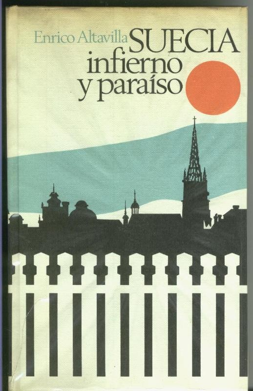 Suecia infierno y paraiso