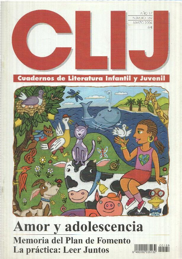 Revista, Arce: Clij num 169, año 17 (Marzo 2004). Cuadernos Literatura Infantil y Juvenil - Amor y adolescencia
