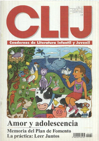 Revista, Arce: Clij num 169, año 17 (Marzo 2004). Cuadernos Literatura Infantil y Juvenil - Amor y adolescencia