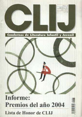 Revista, Arce: Clij num 181, año 18 (abril 2005). Cuadernos Literatura Infantil y Juvenil - Premios del año 2004