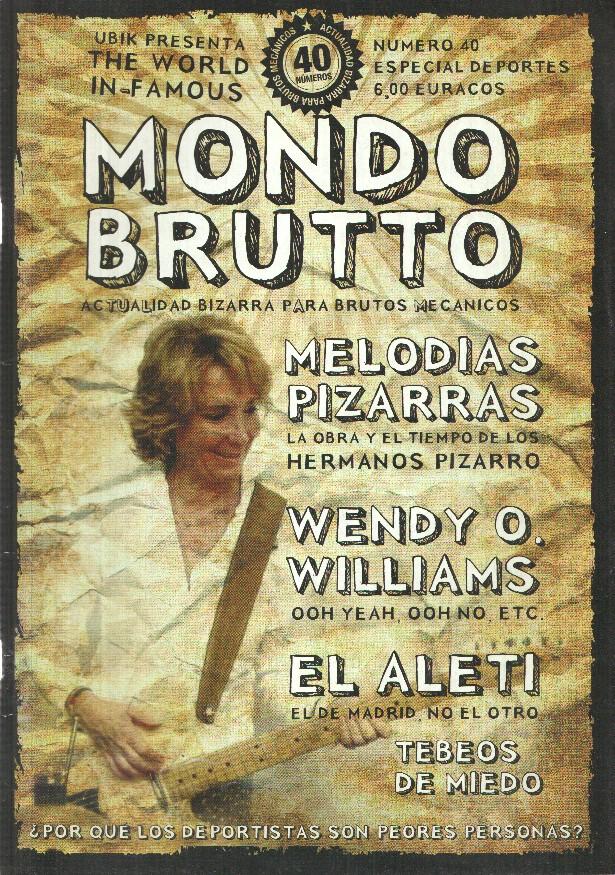 Revista, Fanzine: num 40 de Mondo Brutto (2009), Especial Deportes - Tebeos de miedo, El Atleti, Melodias Pizarras