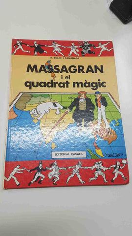 comic: Massagran i el Quadrat Magic. Primera edició: 1983 - R. Folch i Camarasa