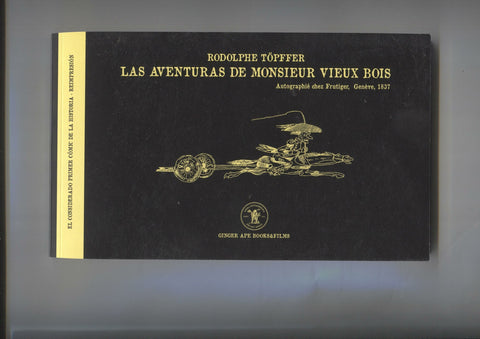 Las aventuras de Monsieur Vieux Bois
