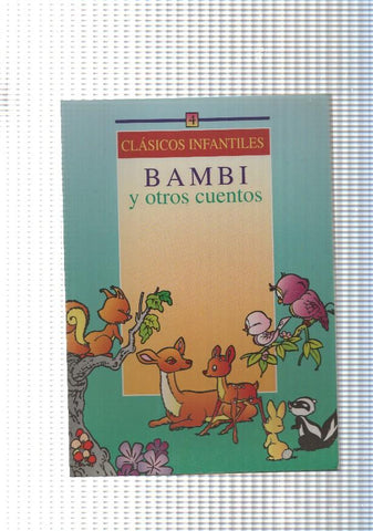 Clasicos infantiles: Bambi y otros cuentos: El Flautista de Hamelin- Caperucita Roja