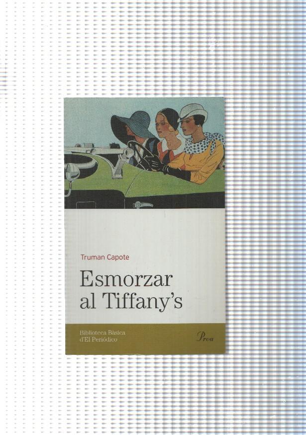 Biblioteca basica d'el Periodico num. 48: Esmorzar al Tiffany's