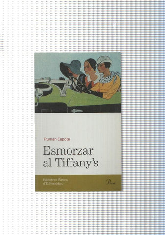 Biblioteca basica d'el Periodico num. 48: Esmorzar al Tiffany's