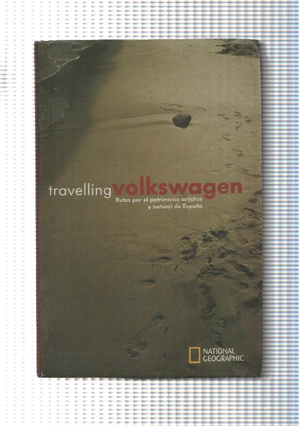 Travelling Volkswagen. Rutas por el patrimonio artistico y natural de España