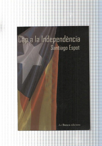 Cap a la Independencia