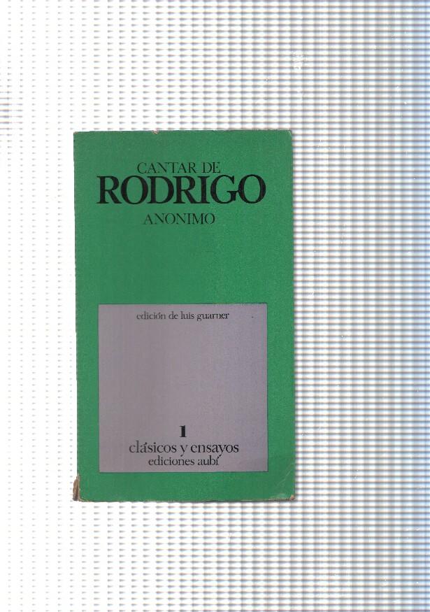 Clasicos y ensayos num 01: Cantar de Rodrigo