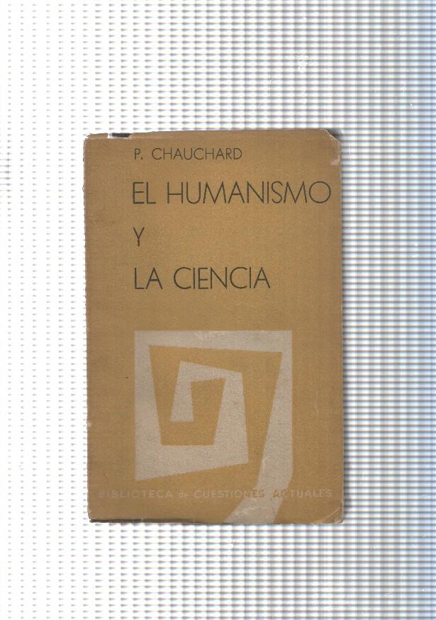Biblioteca Razon y Fe de cuestiones actuales num. 48: El Humanismo y la Ciencia