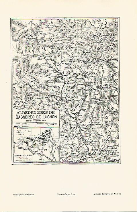 LAMINA ESPASA 30725: Mapa de los alrededores de Bagneres de Luchon Francia