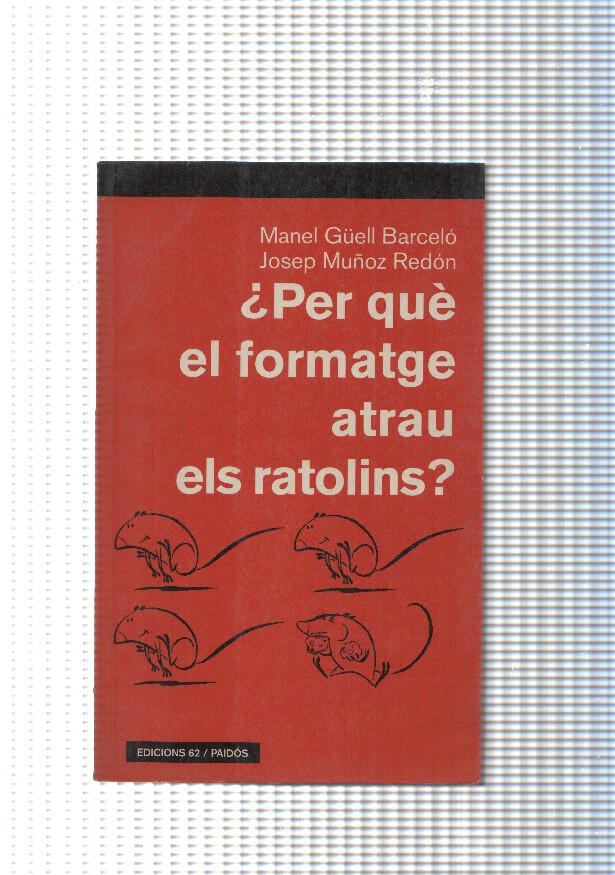 Per que el formatge atrau els ratolins