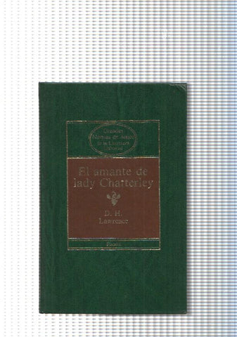 Grandes novelas de amor de la literatura Universal num.01: El amante de lady Chatterley