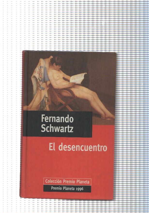 coleccion Premio Planeta: El desencuentro