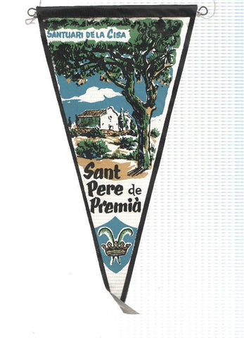 BANDERIN: PREMIA DE DALT (Barcelona)- Ilustracion del Santuario de la Cisa de Sant Pere de Premia