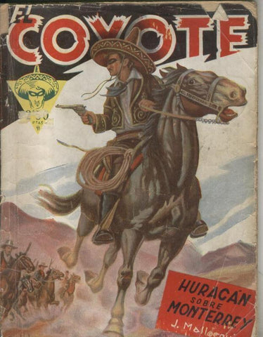 El Coyote de Cliper: Huracan sobre Monterrey
