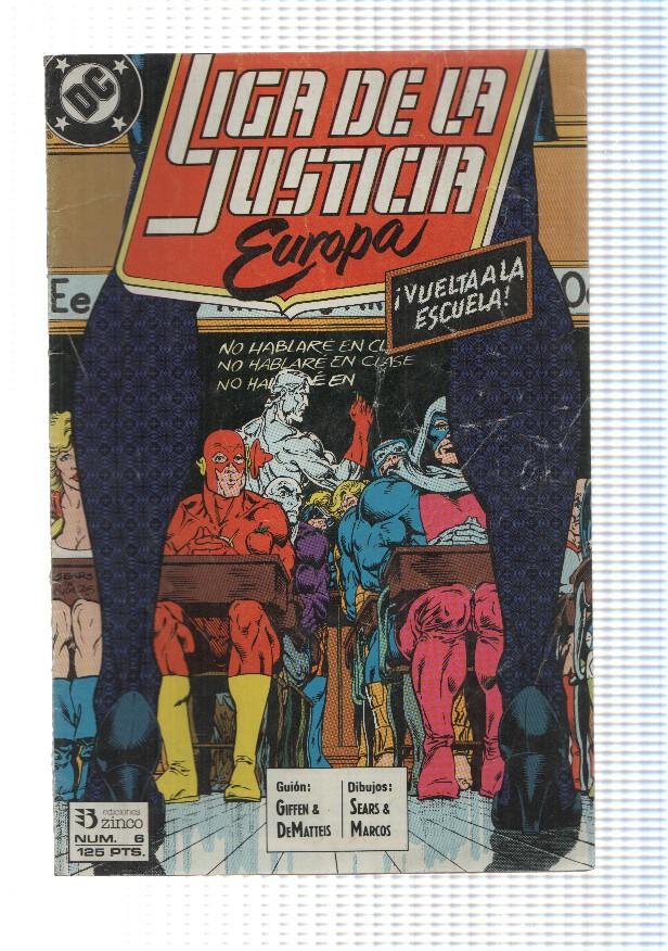 Dc Comics: Liga de la Justicia de Europa - Regreso a la escuela