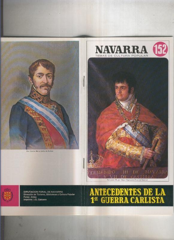 Navarra temas de cultura popular numero 152: Antecedentes de la primera guerra carlista