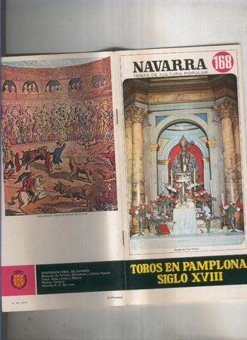 Navarra temas de cultura popular numero 168: Toros en Pamplona, siglo XVIII