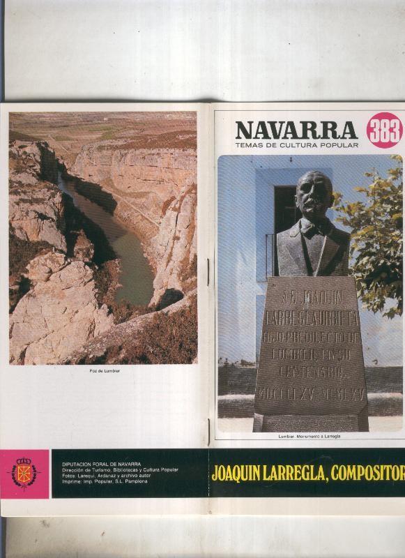 Navarra temas de cultura popular numero 383: Joaquin Larregla, compositor