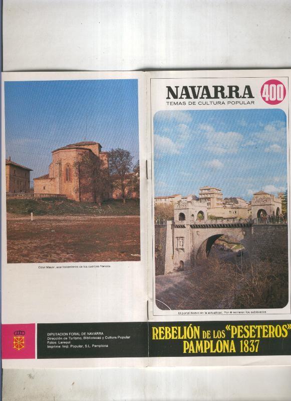 Navarra temas de cultura popular numero 400: Rebelion de los peseteros, Pamplona 1837
