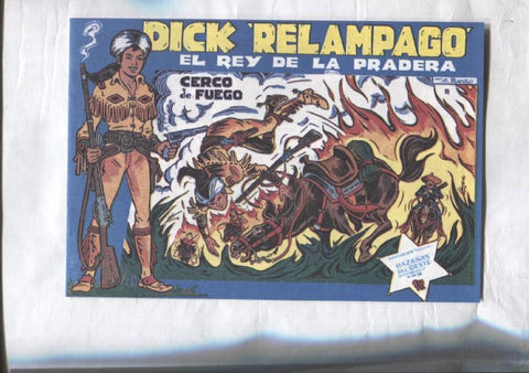 Facsimil: Dick Relampago de Iranzo numero 10: Cerco de fuego