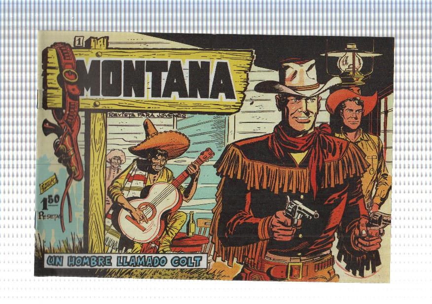 Facsimil: Montana de Manuel Lopez Blanco numero 01: Un hombre llamado Colt