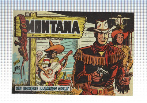 Facsimil: Montana de Manuel Lopez Blanco numero 01: Un hombre llamado Colt