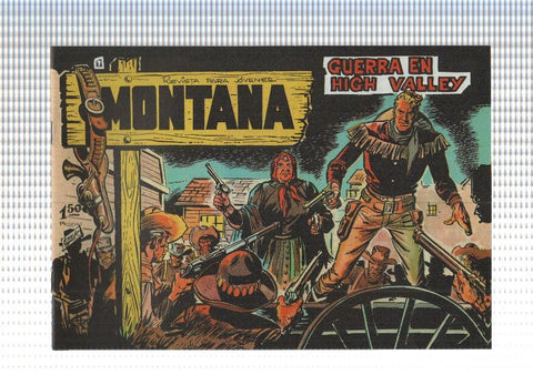 Facsimil: Montana de Manuel Lopez Blanco numero 07: Guerra en High Valley