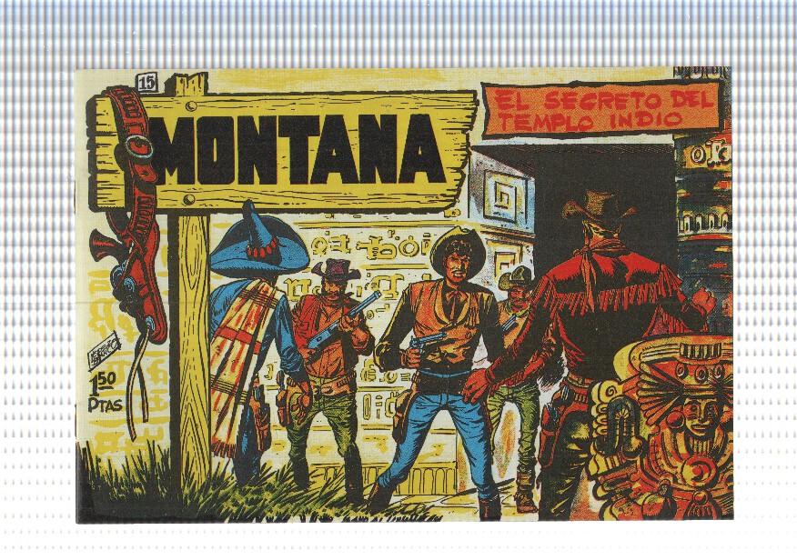Facsimil: Montana de Manuel Lopez Blanco numero 15: El secreto del templo indio