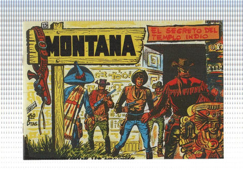 Facsimil: Montana de Manuel Lopez Blanco numero 15: El secreto del templo indio
