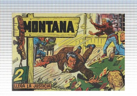 Facsimil: Montana de Manuel Lopez Blanco numero 21: Llega la justicia