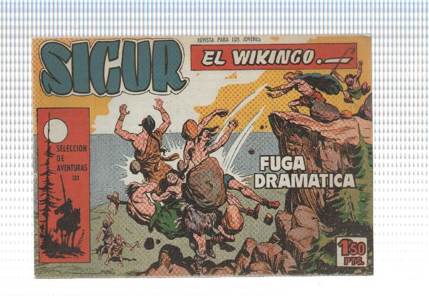 Facsimil: Sigur el Vikingo de Jose Ortiz numero 04: Fuga dramatica