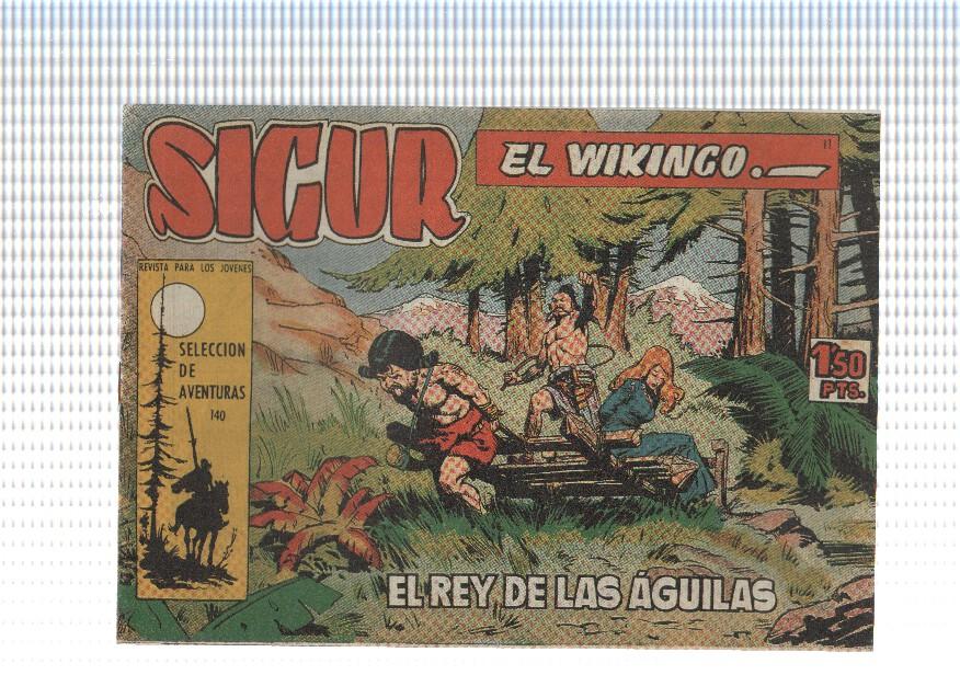 Facsimil: Sigur el Vikingo de Jose Ortiz numero 11: El rey de las aguilas