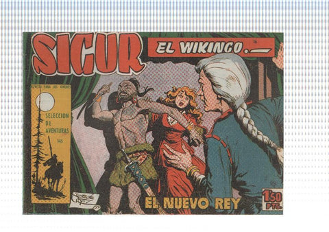 Facsimil: Sigur el Vikingo de Jose Ortiz numero 16: El nuevo rey