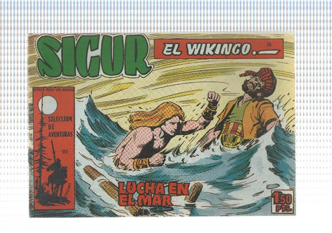 Facsimil: Sigur el Vikingo de Jose Ortiz numero 26: Lucha en el mar