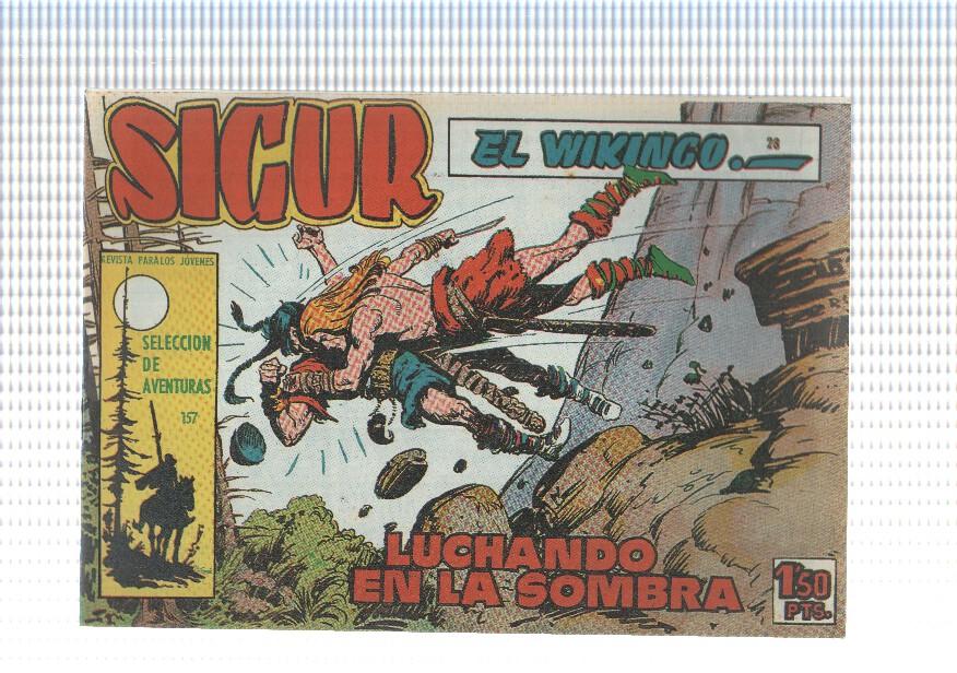 Facsimil: Sigur el Vikingo de Jose Ortiz numero 28: Luchando en la sombra